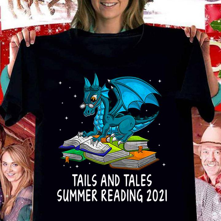 Tails And Tales Summer Reading 2021 Library Dragon t-shirt woman shirt