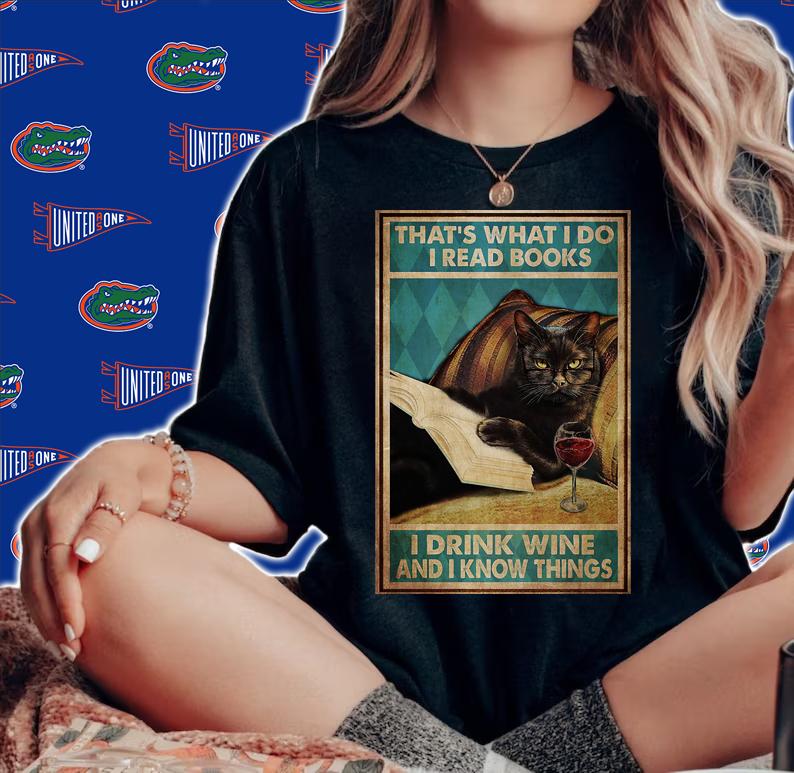 Black Cat Thats What I Do I Read Books I Drink Wine And I Know Things t-shirt woman shirt
