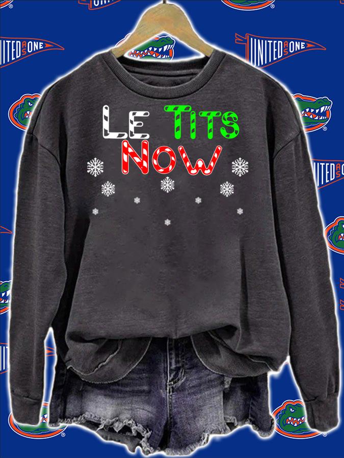 Nice LE TITS NOW - LET IT SNOW FUNNY CHRISTMAS t-shirt sweatshirt