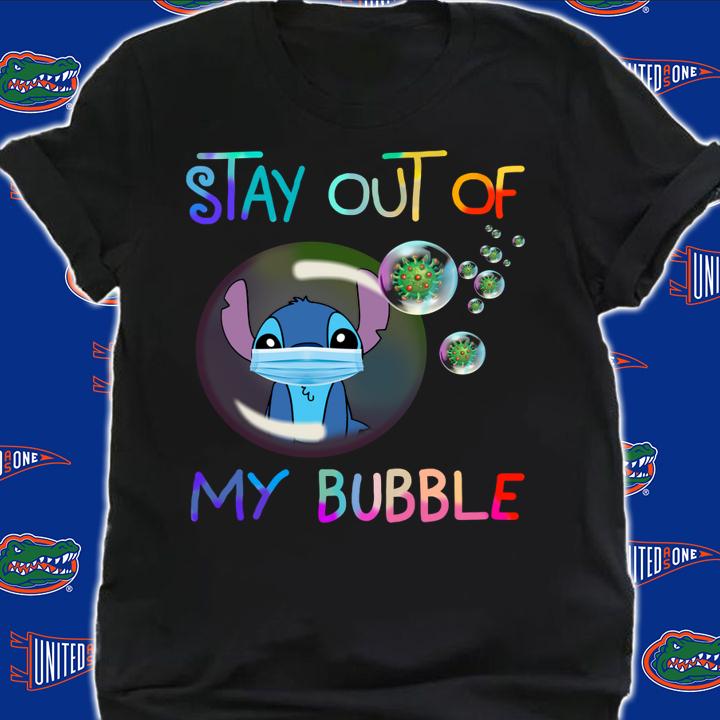 Stitch mask stay out of my bubble Coronavirus t-shirt shirt