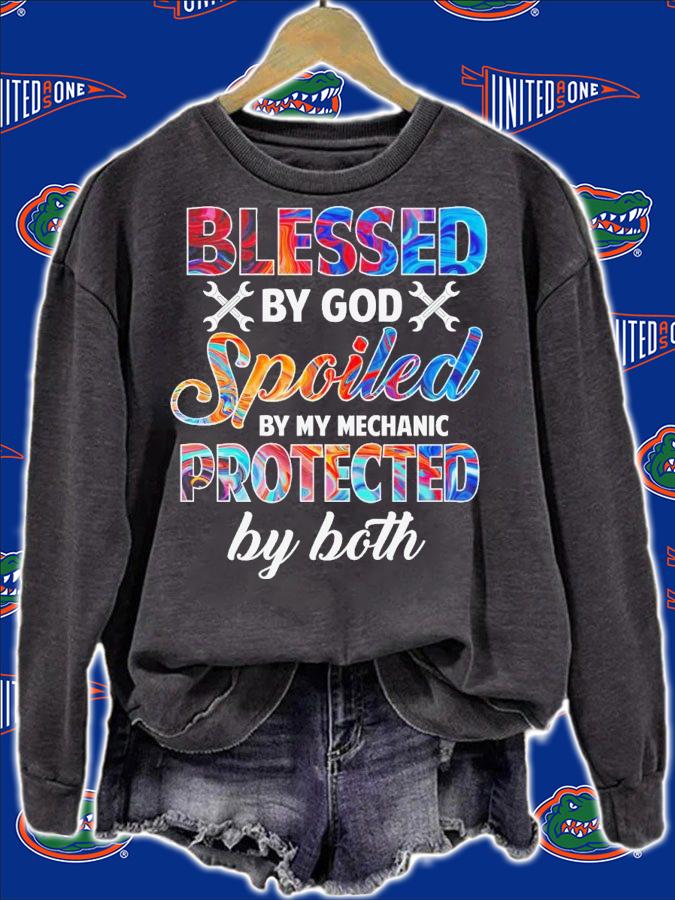 Blessed by God spoiled by my mechanic protected by both shirt t-shirt sweatshirt