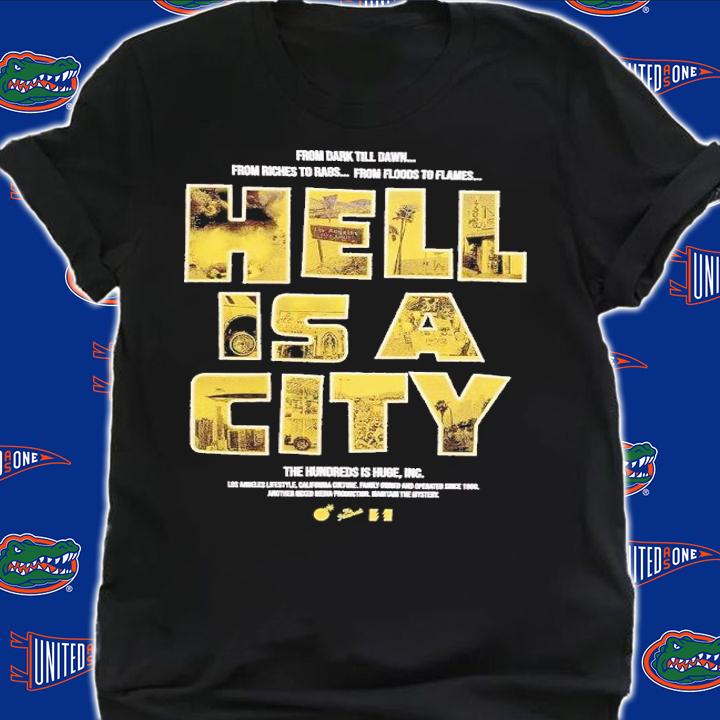 Hell is a city shirt t-shirt shirt