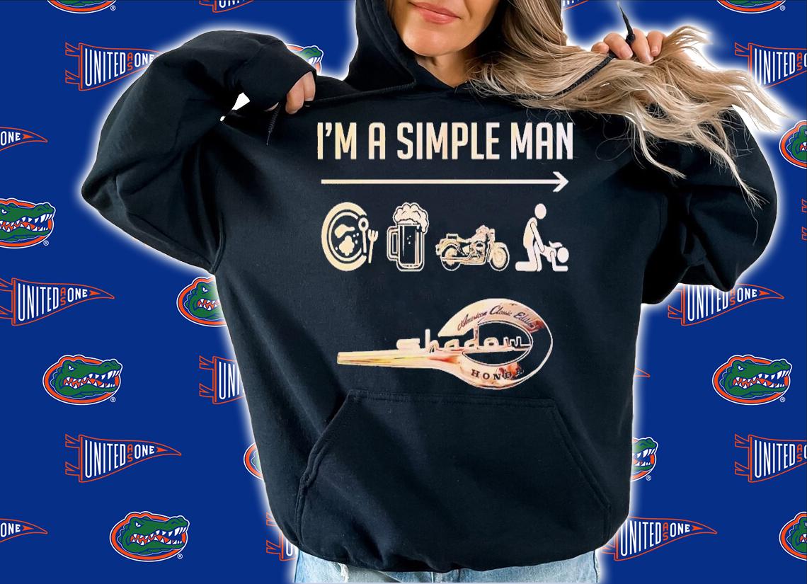 I'm a simple man breakfast and beer and motorbike and sex shirt t-shirt hoodie