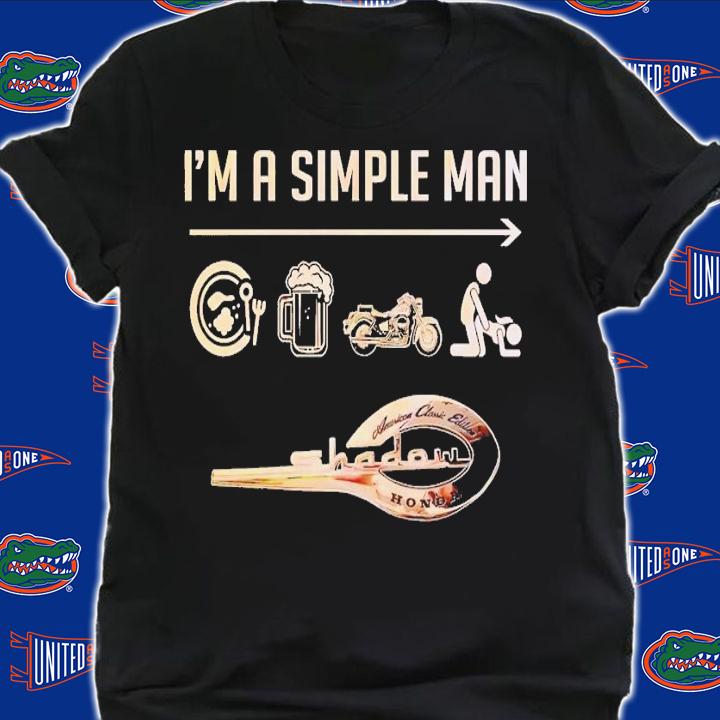 I'm a simple man breakfast and beer and motorbike and sex shirt t-shirt shirt