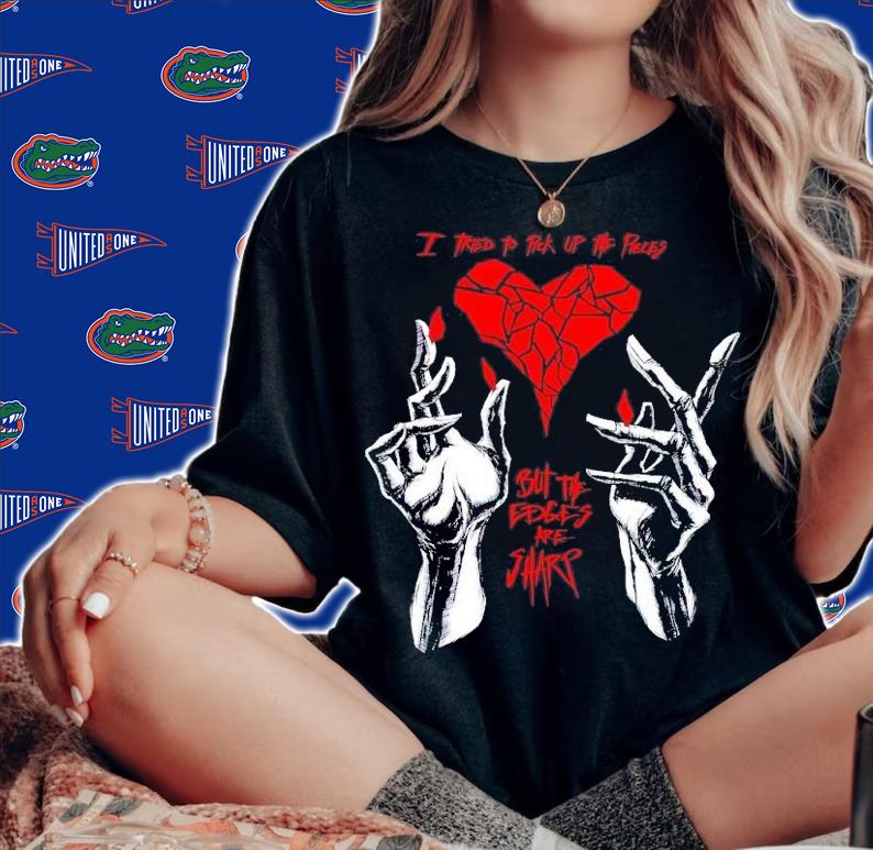 I tried to pick up the pieces but the edges are sharp shirt t-shirt woman shirt