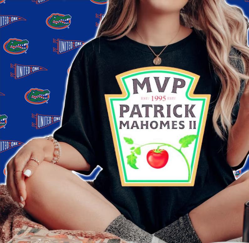 MVP Ketchup Patrick Mahomes II Shirt t-shirt