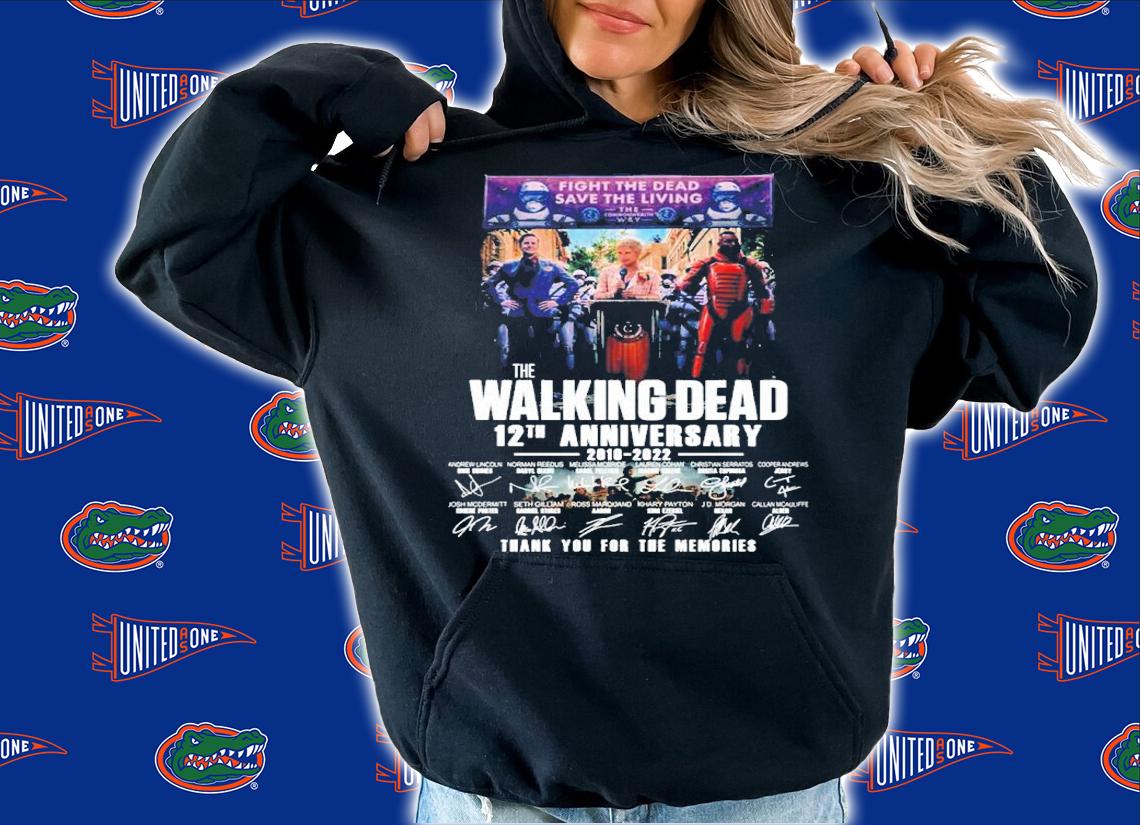Fight The Dead Save The Living The Walking Dead 12th Anniversary 2018-2022 Signatures Thank You For The Memories Shirt