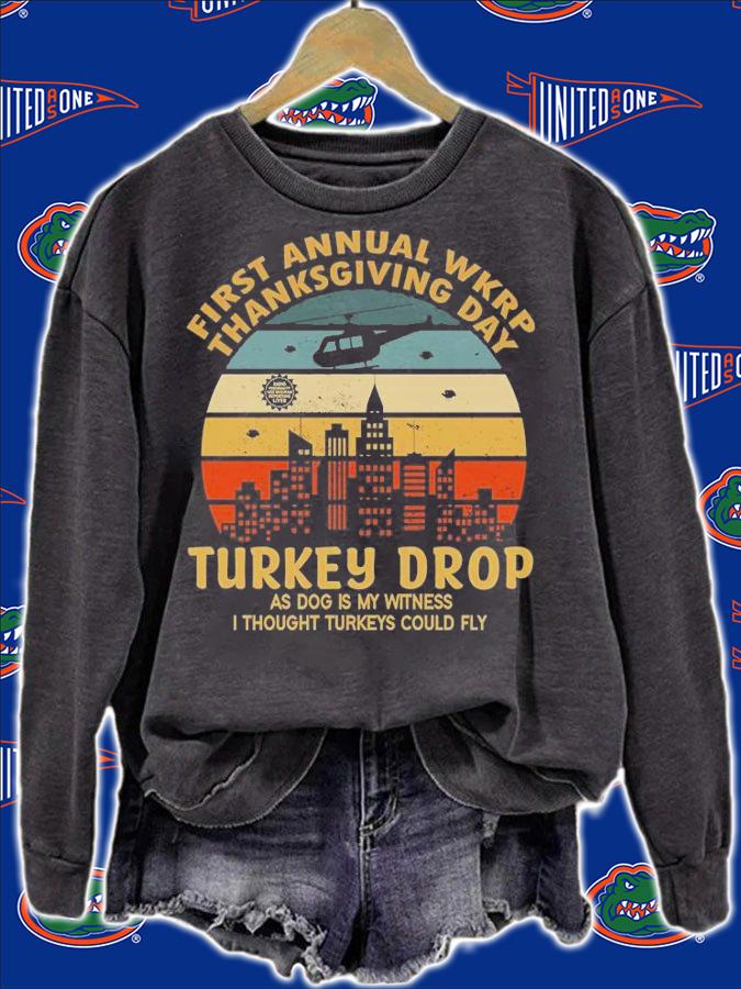First Annual WKRP Thanksgiving Day Turkey Drop With LesNessman T-Shirt sweatshirt