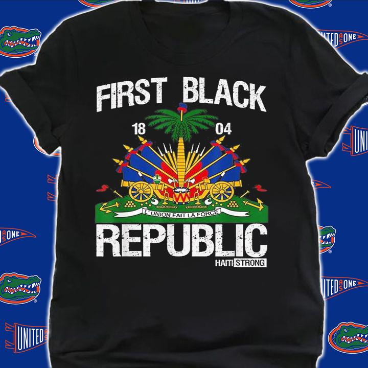 Haitian History Revolution Since 1804 T-Shirt