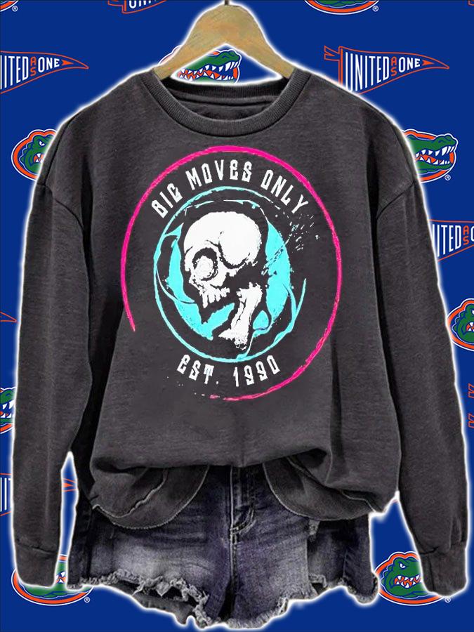 Big moves only est 1990 Skull T-shirt sweatshirt