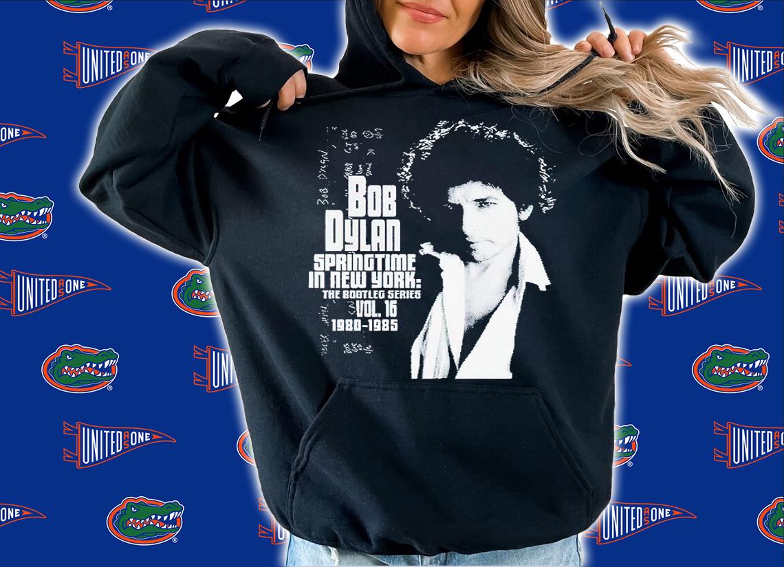 Bob Dylan springtime in new York the bootleg series vol.16 1980-1985 T-shirt, hoodie and v-neck hoodie