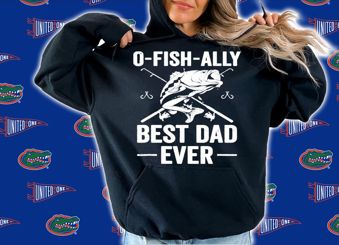 Fishing bass o fish ally best dad ever shirt