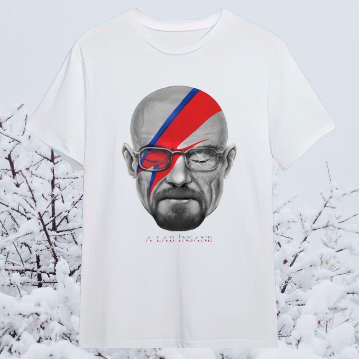 Walter White A Lab Insane David Bowie Breaking Bad Shirt