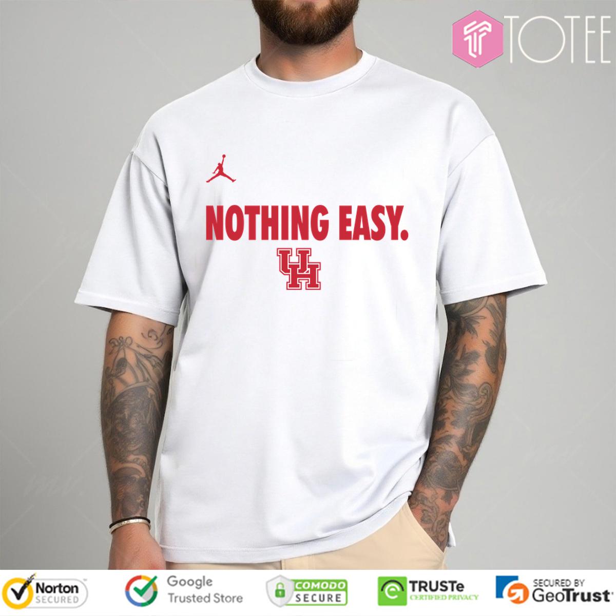 Houston Cougars Nothing Easy Logo Shirt 